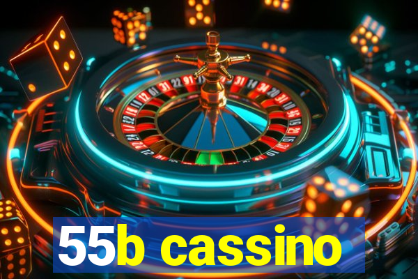 55b cassino